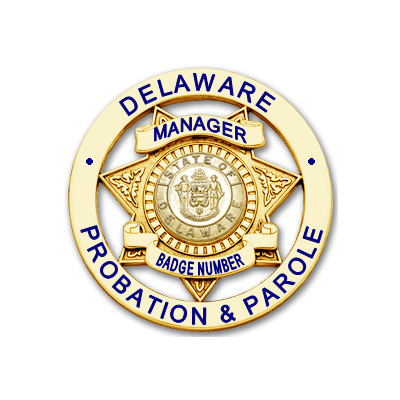 Delaware Probation & Parole Manager Badge